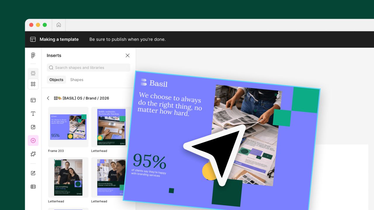 A design tool inserting an on-brand Basil template with one click